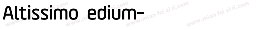 Altissimo Medium字体转换